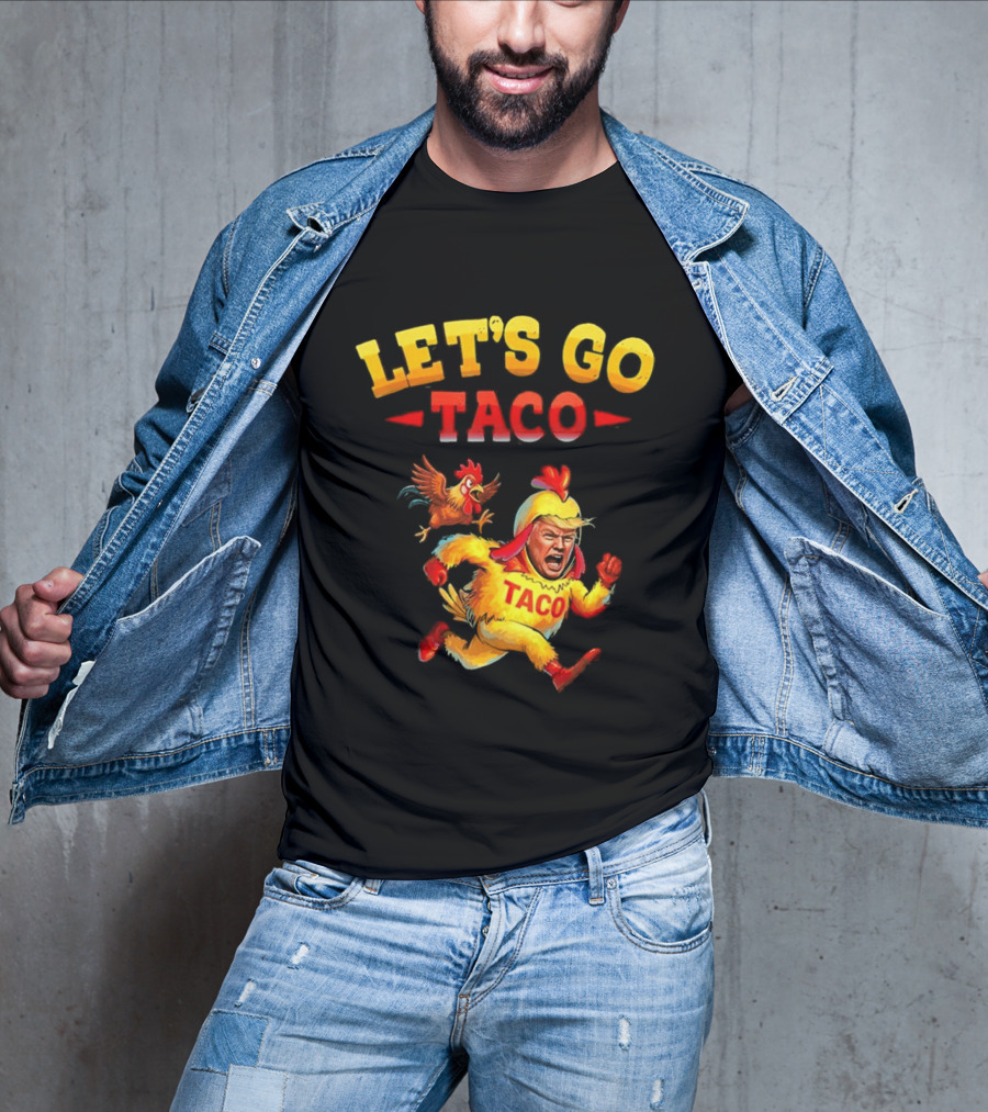 LET'S GO TACO Chicken Costume Running Man T-Shirt