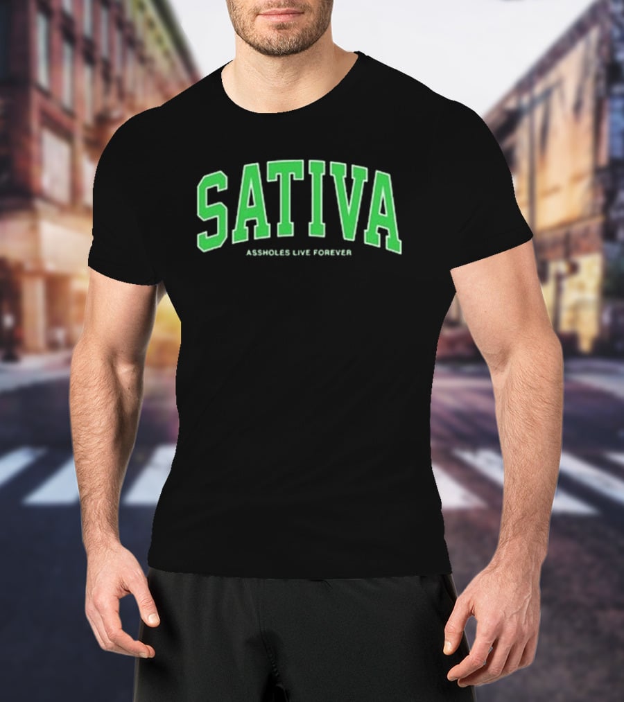 Sativa Assholes Live Forever Bold Arch Lettering T-Shirt