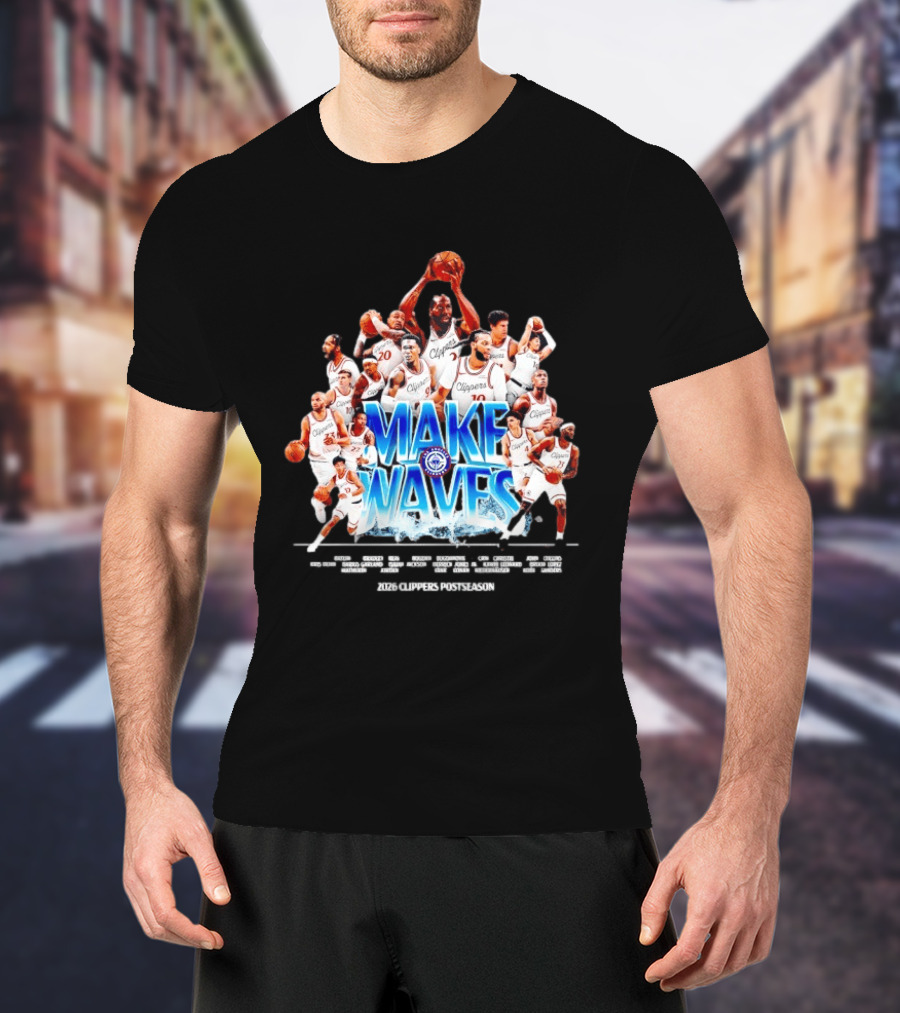 Make Waves Los Angeles Clippers NBA Basketball 2026 Players T-Shirt