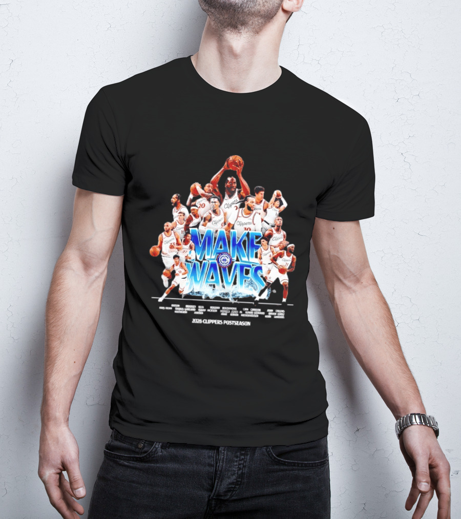 Make Waves Los Angeles Clippers NBA Basketball 2026 Players T-Shirt