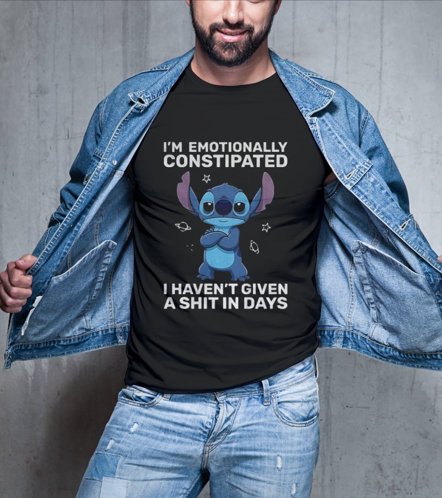 Stitch Grumpy I'm Emotionally Constipated I Haven't Given A Shit In Days T-Shirt