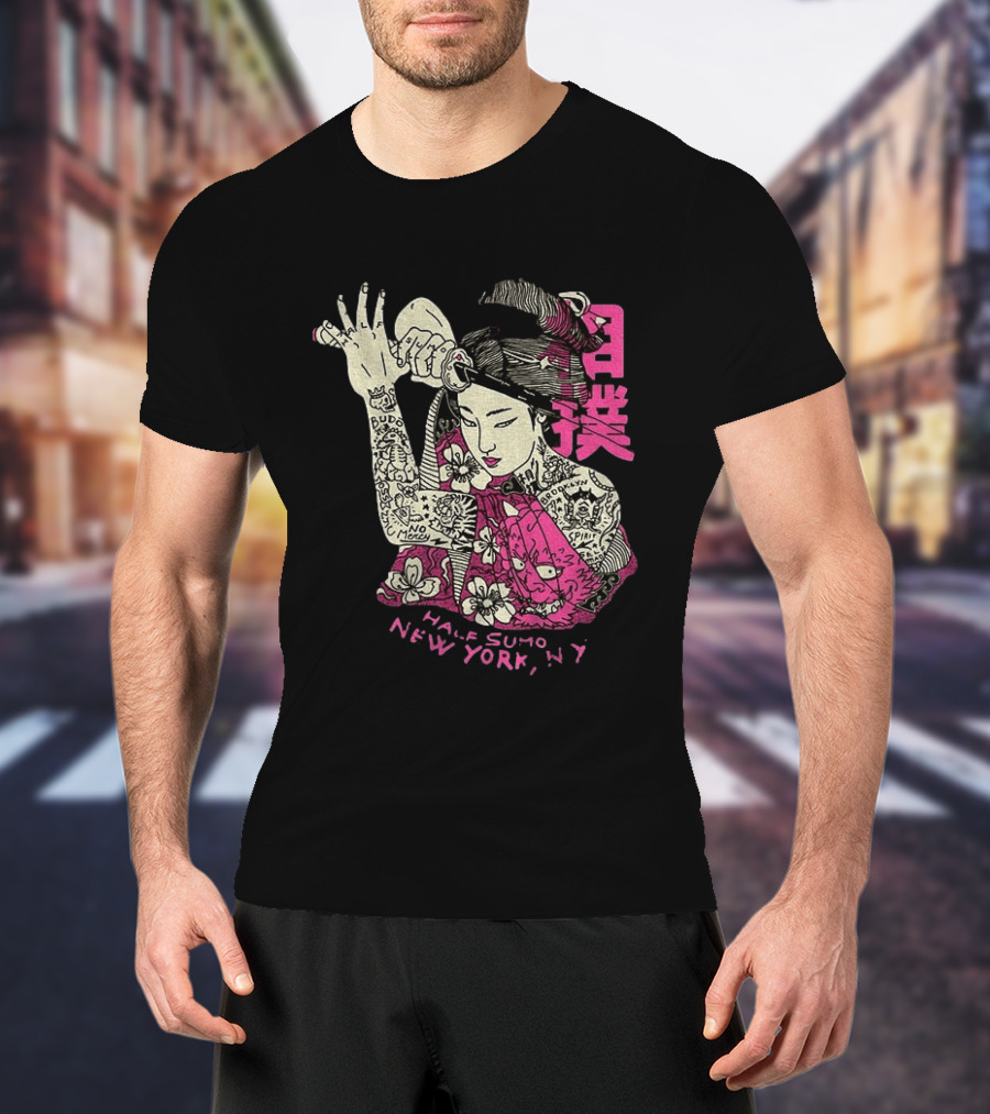 Tattooed Geisha With Katana And Flowers Japanese Samurai Half Sumo New York NY T-Shirt