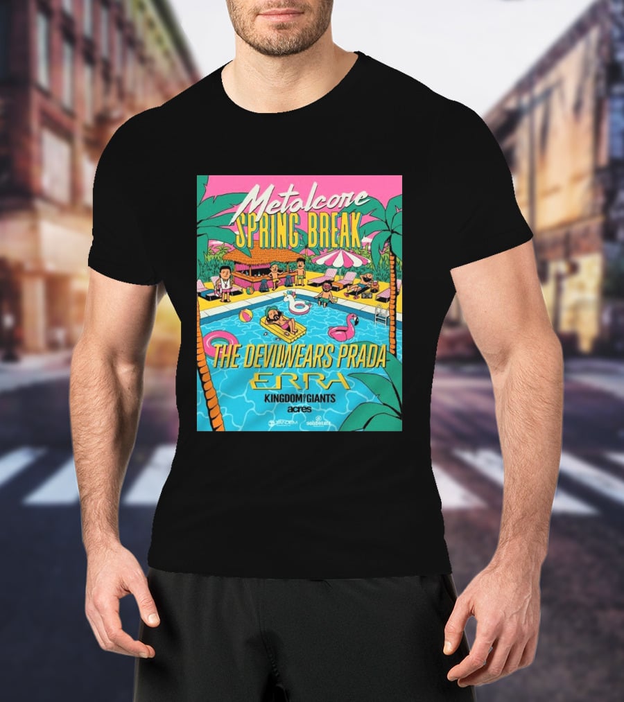 Metalcore Spring Break The Devil Wears Prada ERRA Kingdom Of Giants Acres Tour 2025 T-Shirt
