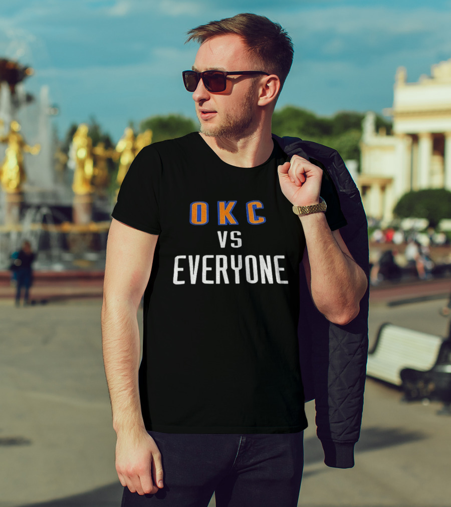 Oklahoma City Thunder OKC Vs Everyone T-Shirt