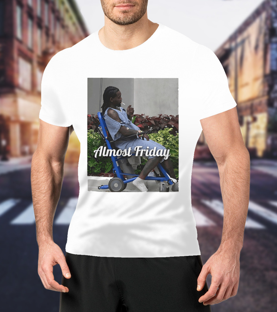 Almost Friday Offset Cigarette Wheelchair Vibes T-Shirt