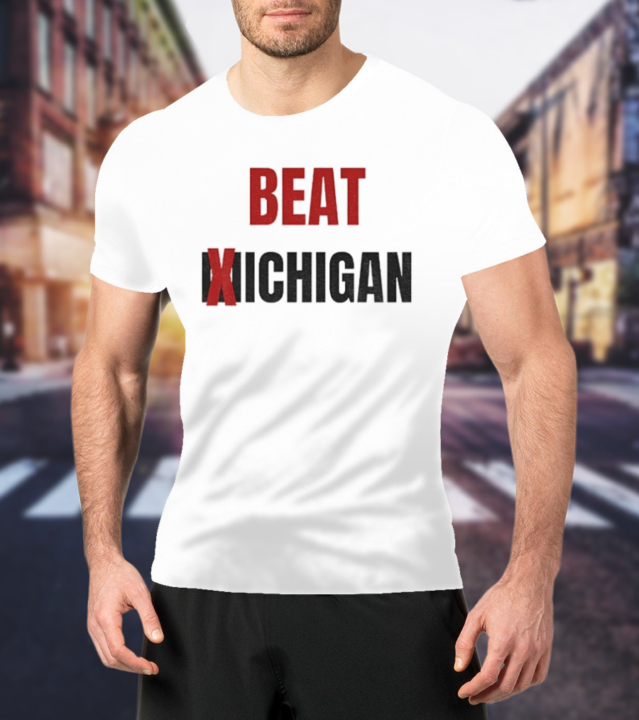 Beat Michigan Ohio State Buckeyes Football NCAA 2025 Rivalry Game T-Shirt