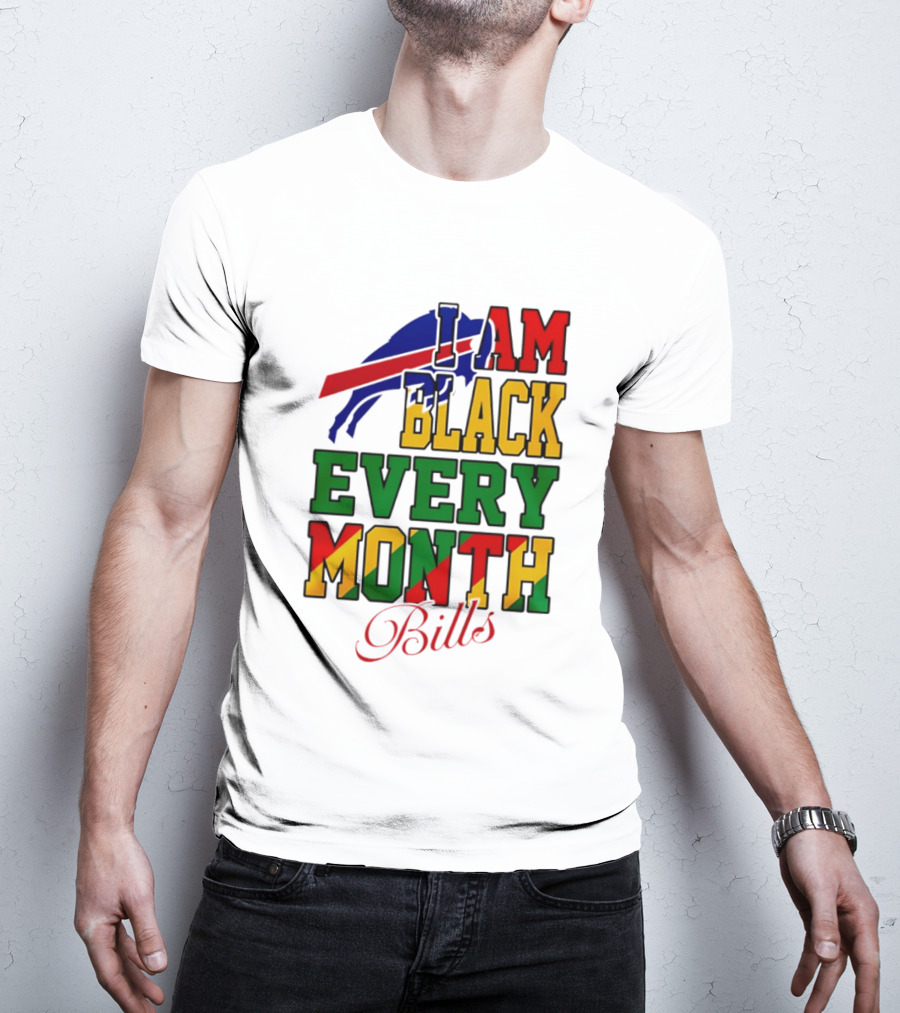 Buffalo Bills I Am Black Every Month Juneteenth Bills T-Shirt