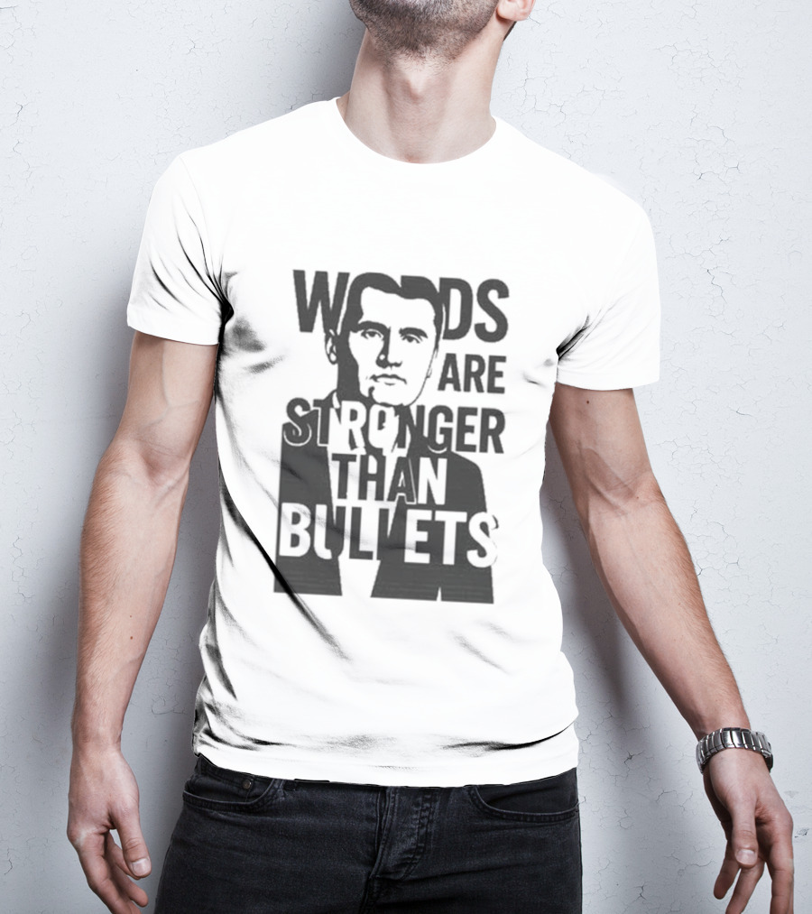 Charlie Kirk Words Are Stronger Than Bullets T-Shirt