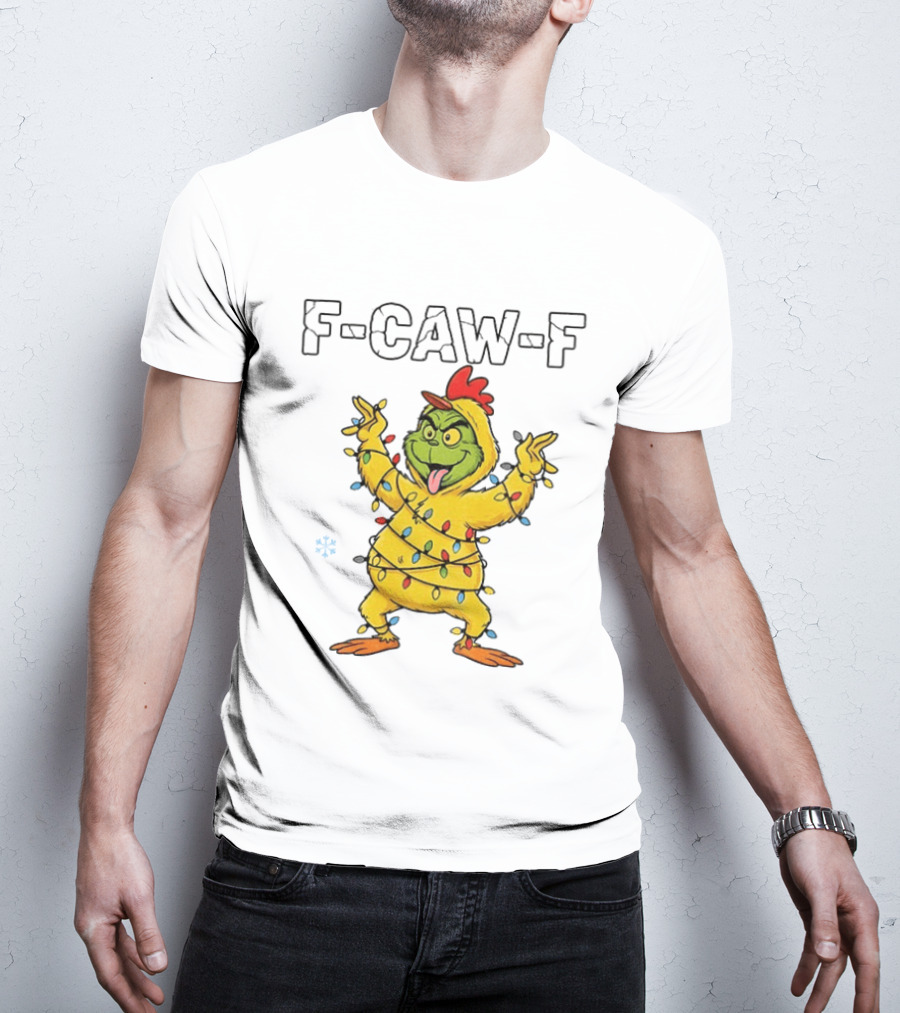 Grinch Chicken F Caw F Snow Christmas Lights 2025 T-Shirt