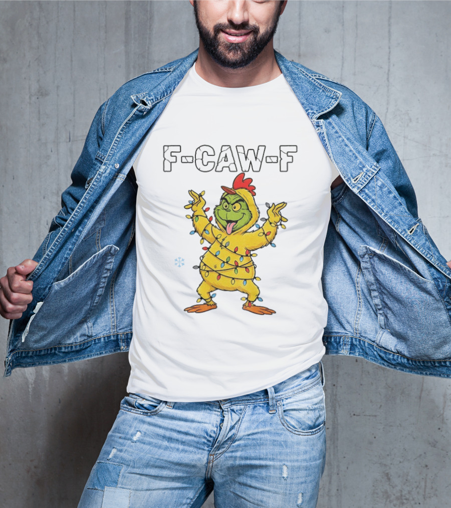 Grinch Chicken F Caw F Snow Christmas Lights 2025 T-Shirt