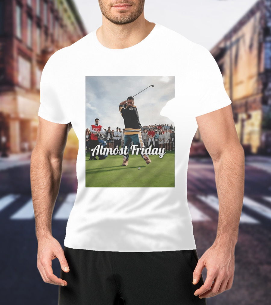 Happy Gilmore Almost Friday Hockey Golf Scene T-Shirt