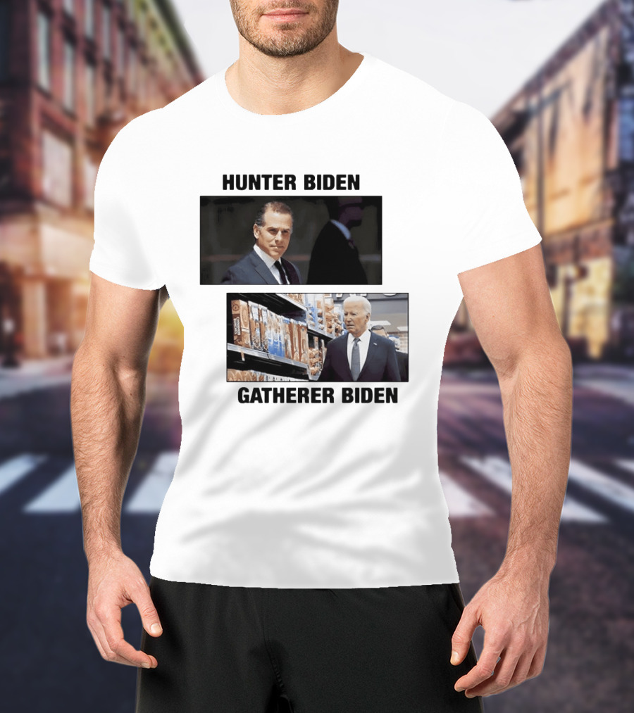 Hunter Biden Gatherer Biden Humorous Political Parody Image T-Shirt