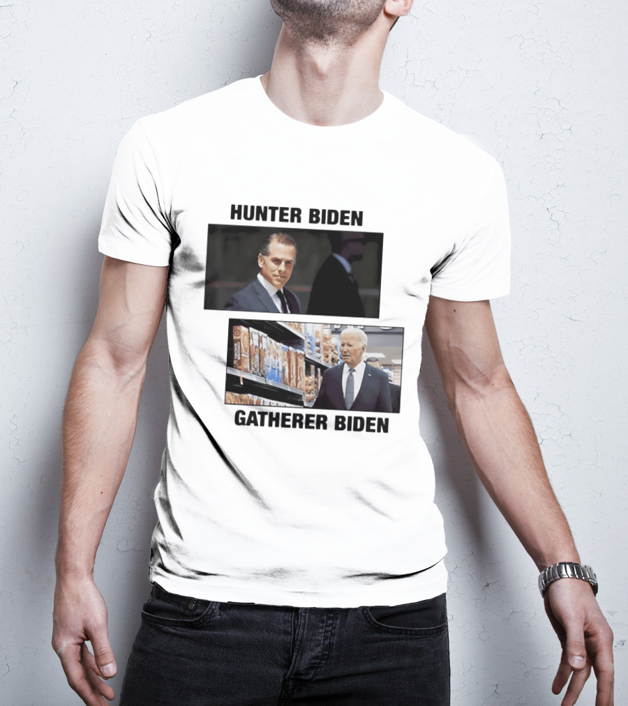Hunter Biden Gatherer Biden Humorous Political Parody Image T-Shirt