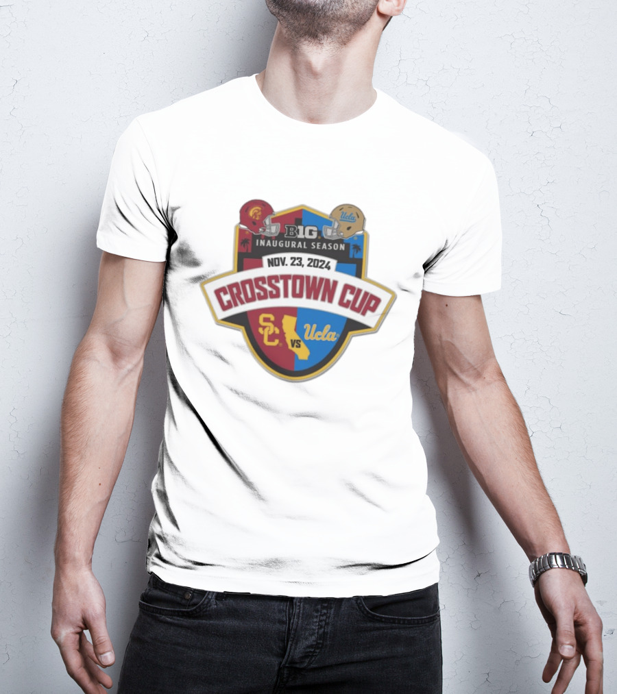 USC Trojans Vs UCLA Crosstown Cup Big 10 Inaugural Season Nov 23 2024 T-Shirt