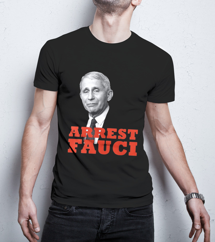 Arrest Dr Fauci Meme Face T-Shirt