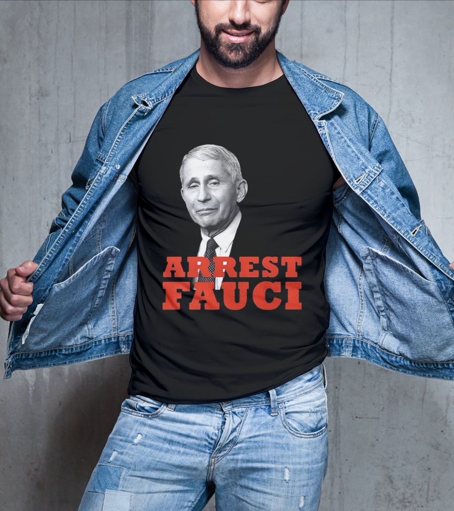 Arrest Dr Fauci Meme Face T-Shirt