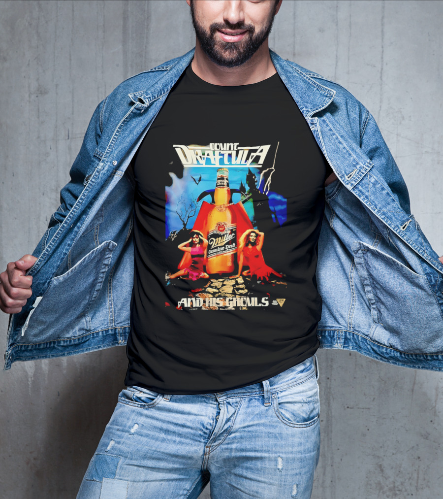 Count Draftula Miller Genuine Draft Beer And His Ghouls T-Shirt