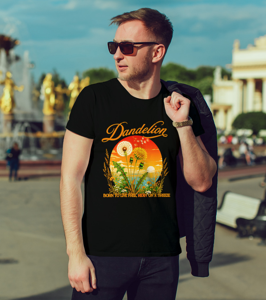 Dandelion Born To Live Free Ridin On A Breeze Sunset Nature Scene T-Shirt