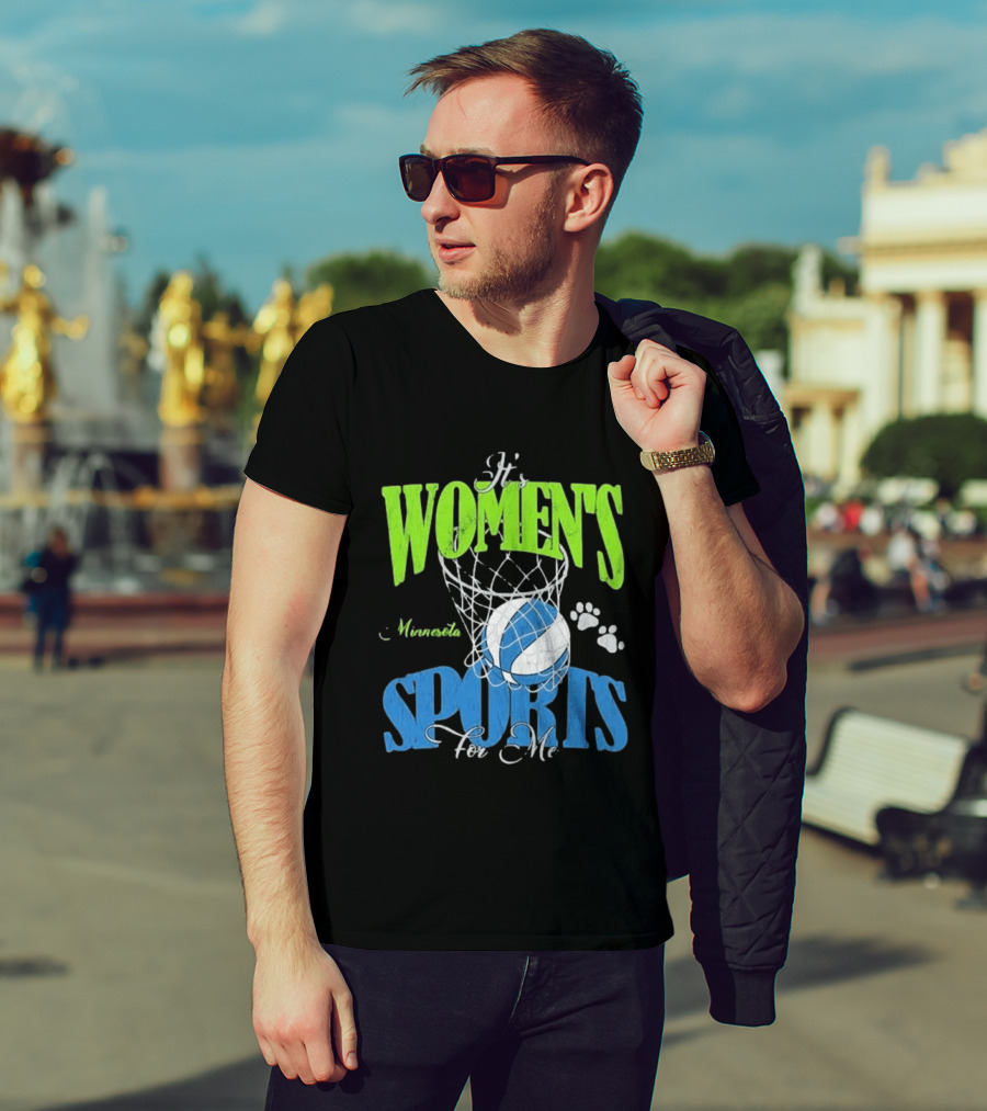 Minnesota Lynx It's Women's Sports For Me Basketball Paw Print T-Shirt