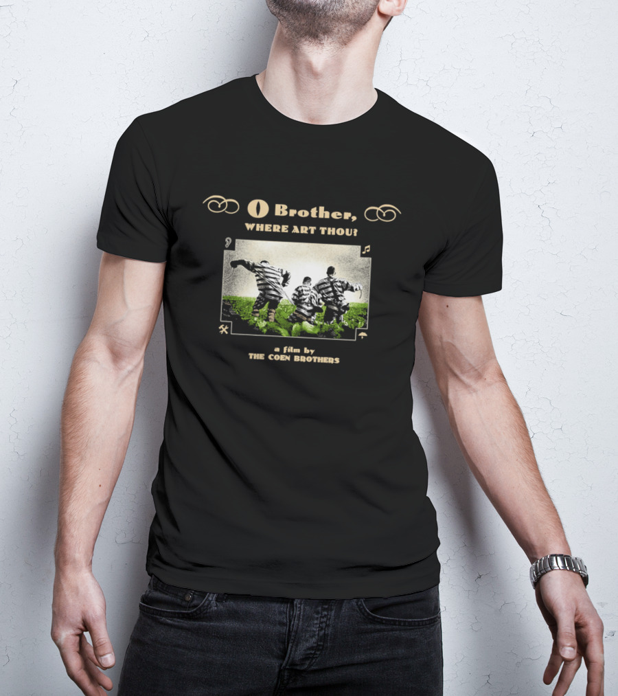 O Brother Where Art Thou A Film By The Coen Brothers With Iconic Striped Prisoners Scene T-Shirt