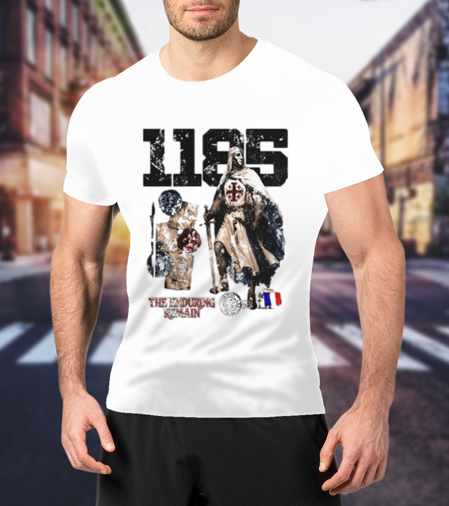 1185 The Enduring Remain Crusader Knight Templar Medieval History T-Shirt