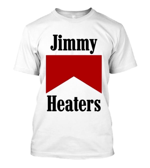 Jimmy Heaters Marlboro Cigarettes Red Banner T-Shirt
