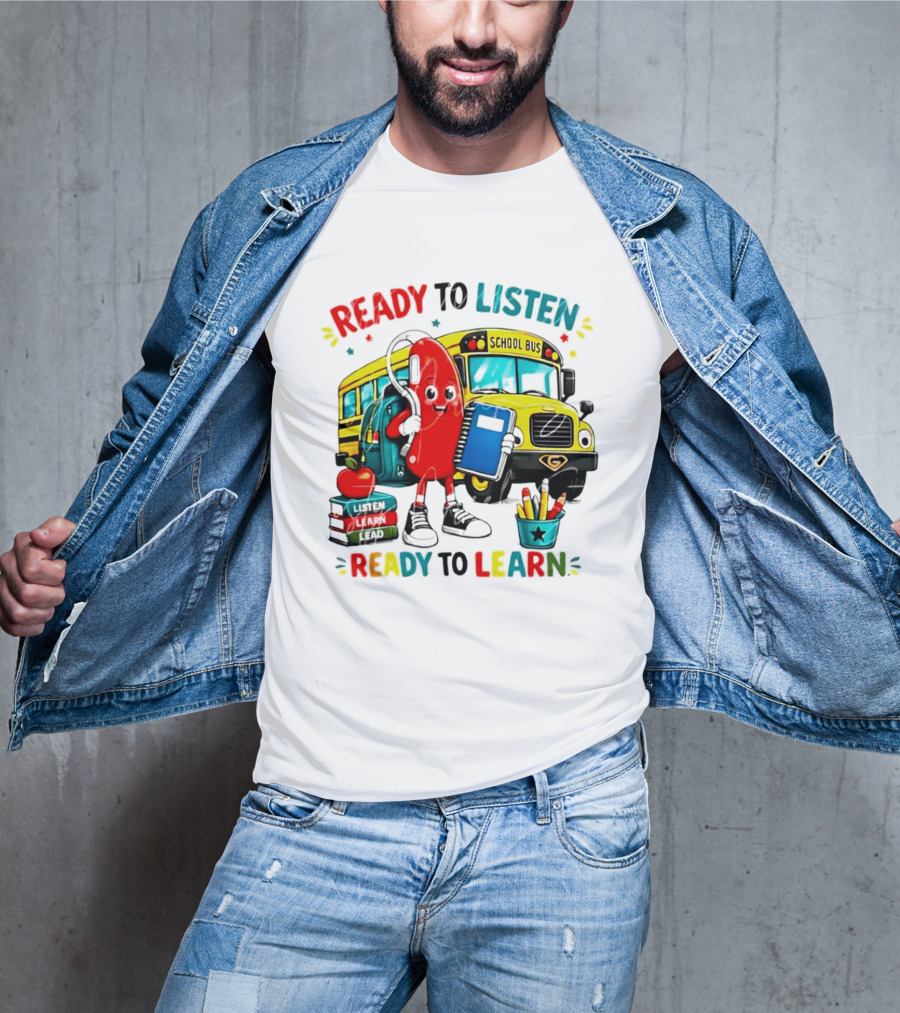 Ready To Listen Ready To Learn School Bus Hearing Aid School Supplies T-Shirt