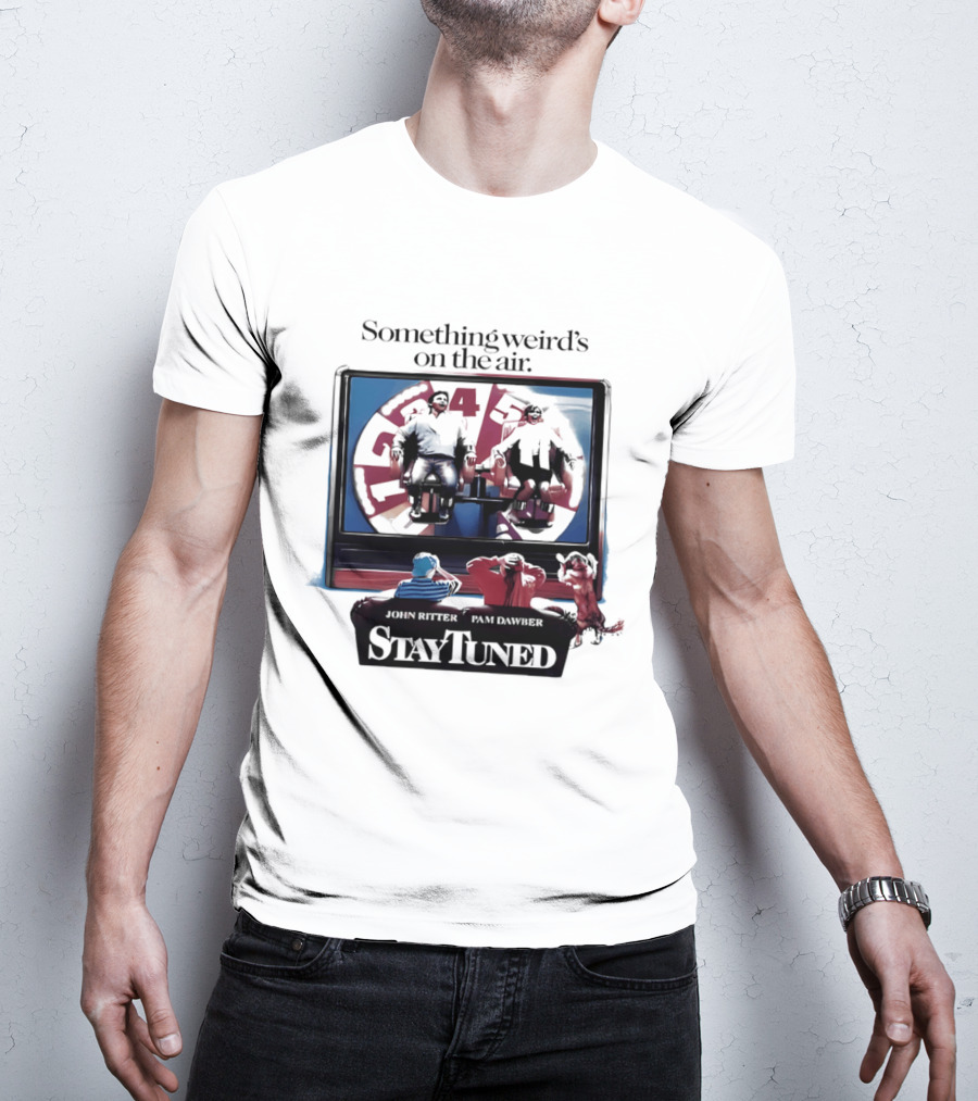 Stay Tuned Something Weird's On The Air John Ritter Pam Dawber T-Shirt