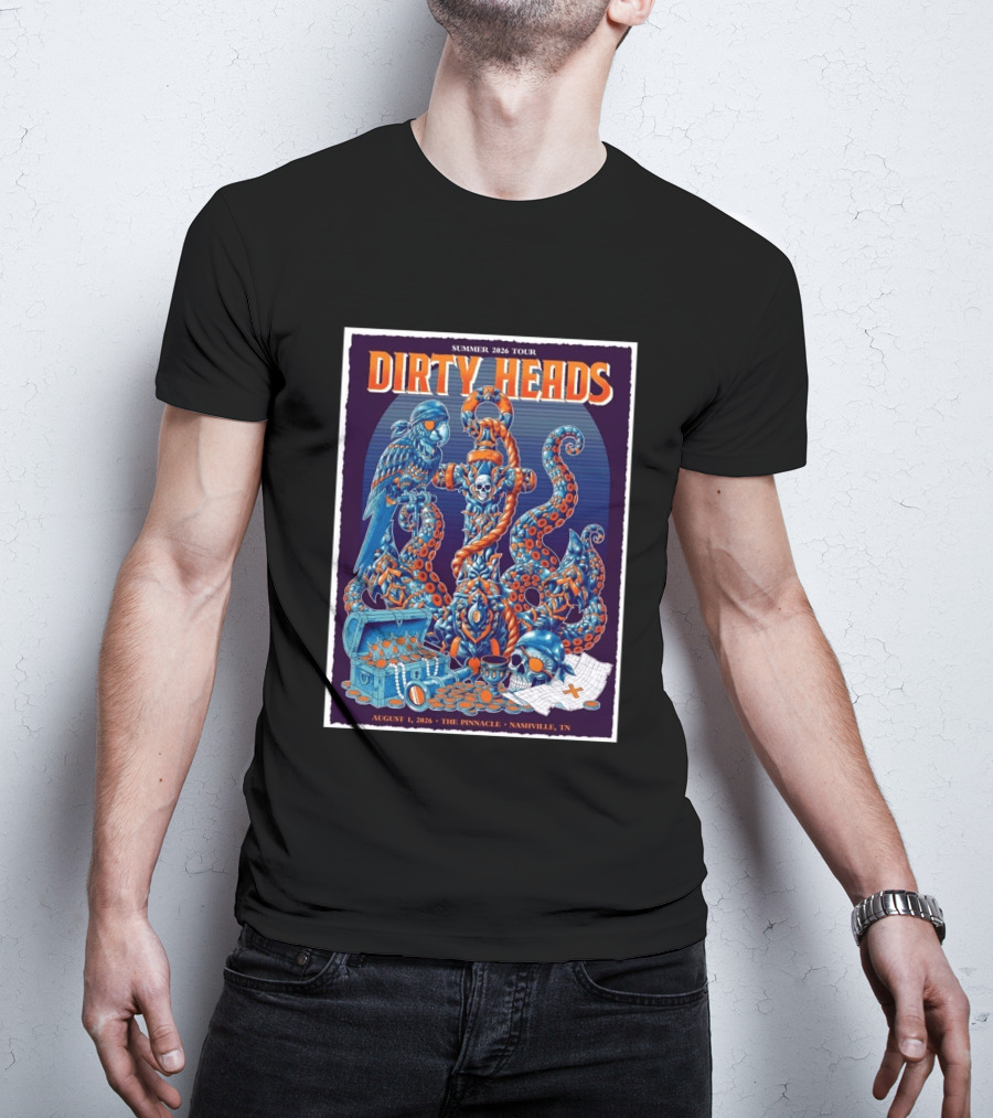 Summer 2026 Tour Dirty Heads August 1 2026 The Pinnacle Nashville Tn T-Shirt
