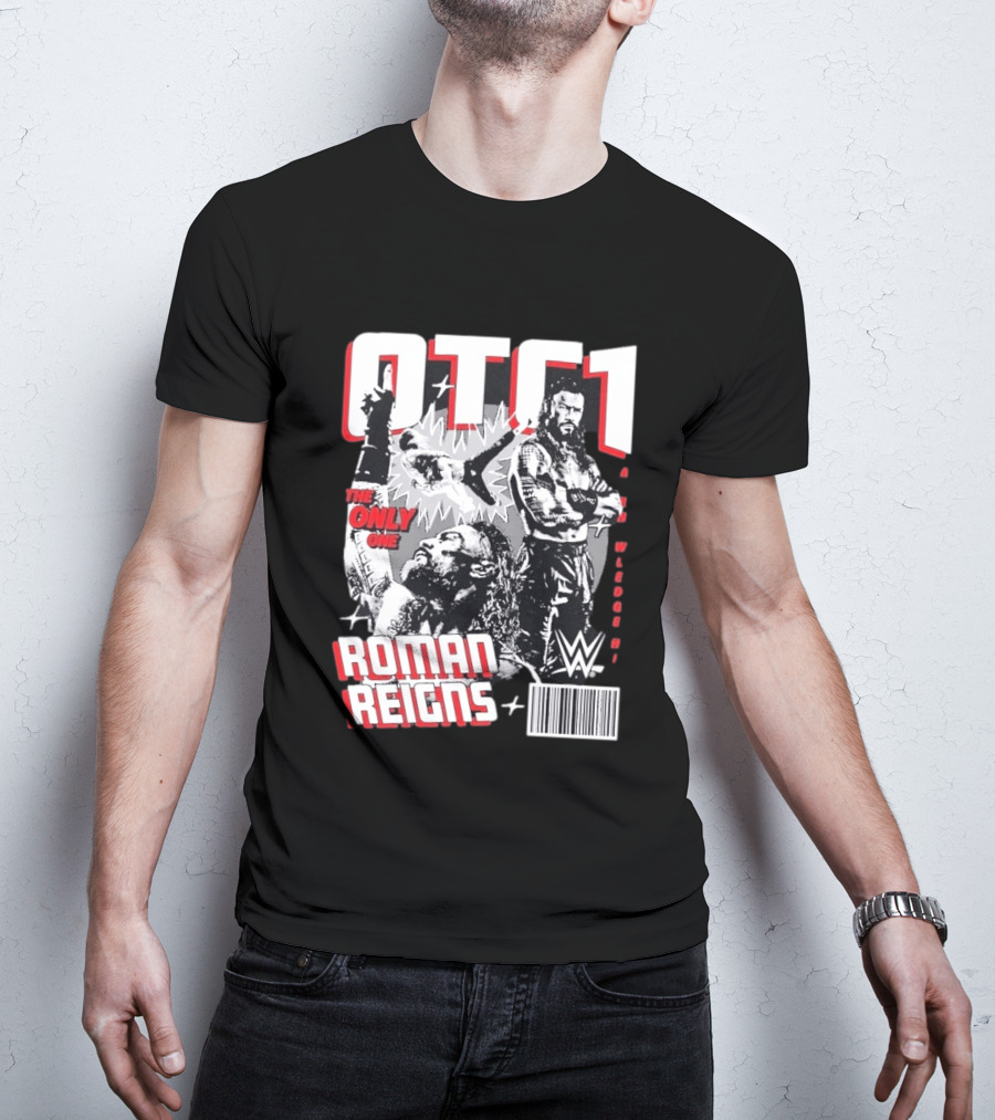 OTC1 Roman Reigns WWE The Only One Superstar T-Shirt