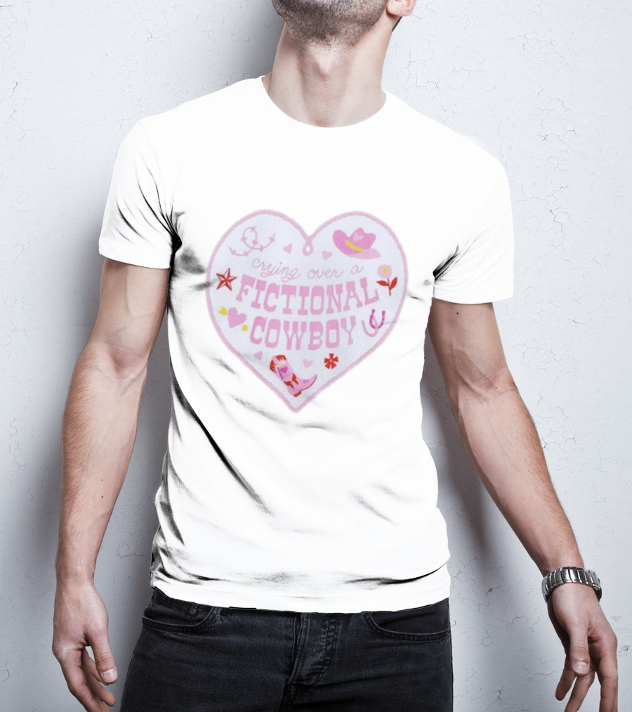 Crying Over A Fictional Cowboy Heart With Pink Hat Boot And Horseshoe T-Shirt