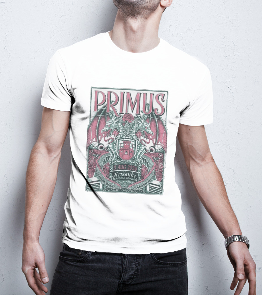 Primus 3 Aug 2026 Križanke Ljubljana Slovenia Event Dragons And Castle T-Shirt
