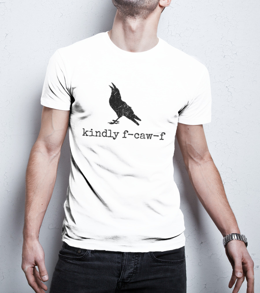 Raven Kindly F Caw F Silhouette Meme T-Shirt