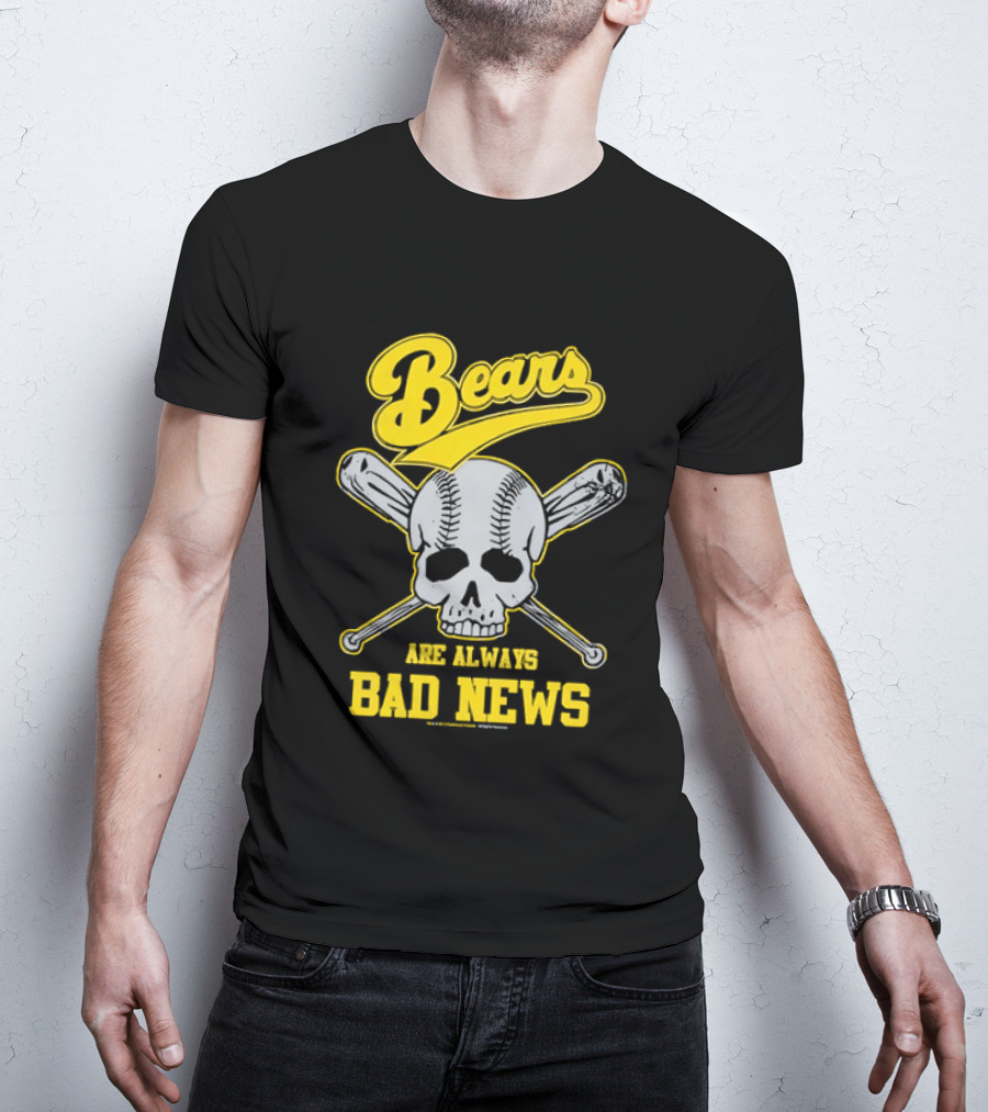 Bears Are Always Bad News Baseball Skull Crossed Bats T-Shirt