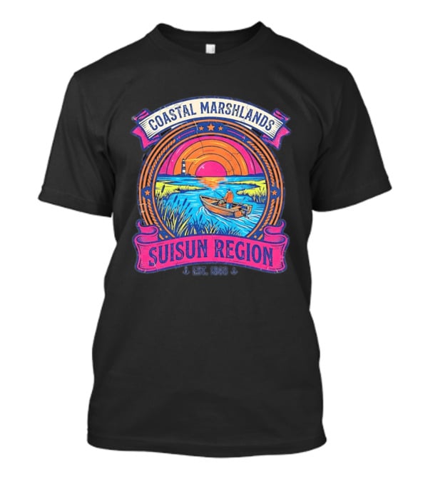Coastal Marshlands Suisun Region Established 1868 Distressed Sunset Lighthouse Fisherman Boat Marsh T-Shirt