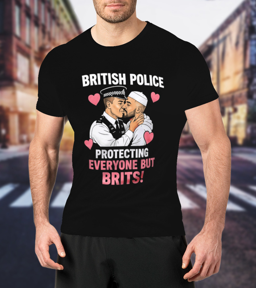 British Police Protecting Everyone But Brits Kissing Illustration With Hearts T-Shirt