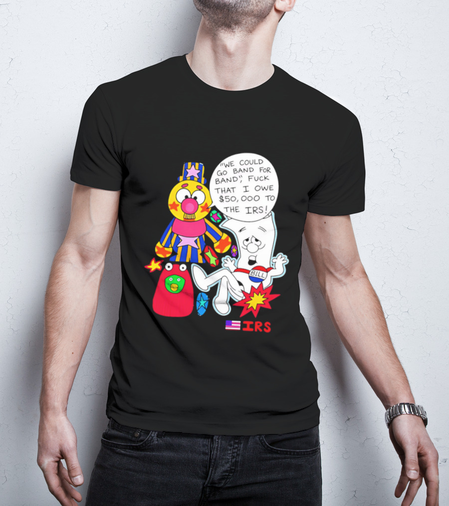 I'm Just A Bill IRS Debt Schoolhouse Rock Clown And Starburst T-Shirt