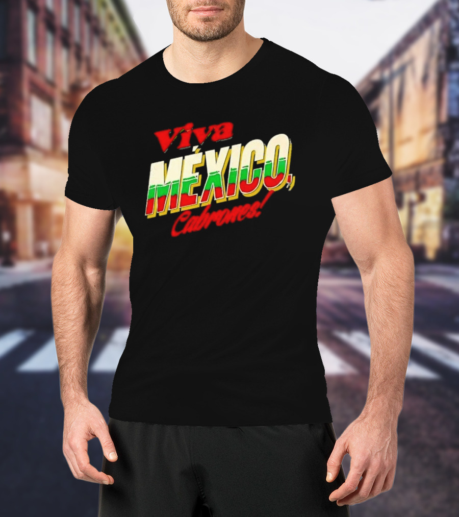 Viva México Cabrones Tricolor 3D Block Lettering T-Shirt