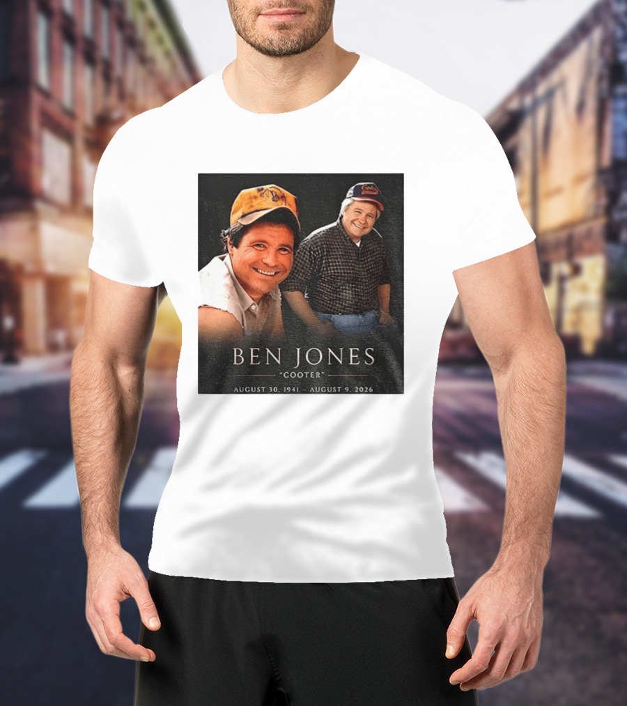 Ben Jones Cooter Memorial August 30 1941 August 9 2026 T-Shirt
