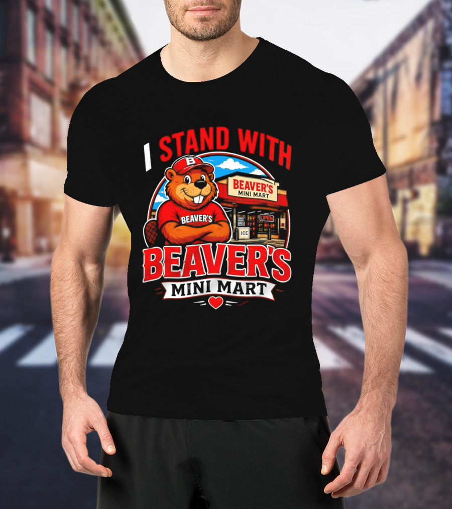 I Stand With Beaver's Mini Mart Cartoon Character Storefront T-Shirt