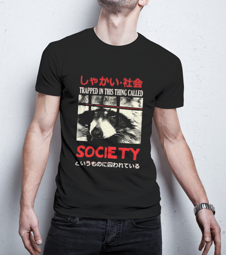 Japanese Text Raccoon Trapped In This Thing Called Society T-Shirt