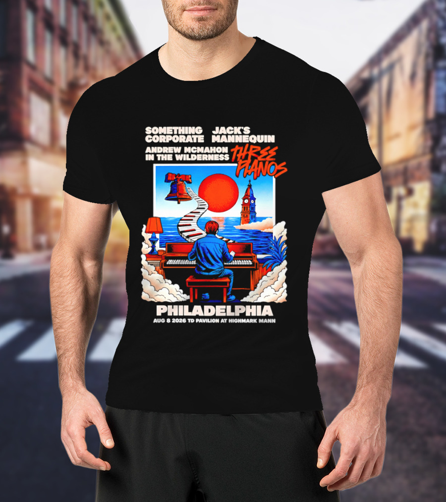 Something Corporate Jack's Mannequin Andrew McMahon Three Pianos Philadelphia Aug 08 2026 T-Shirt