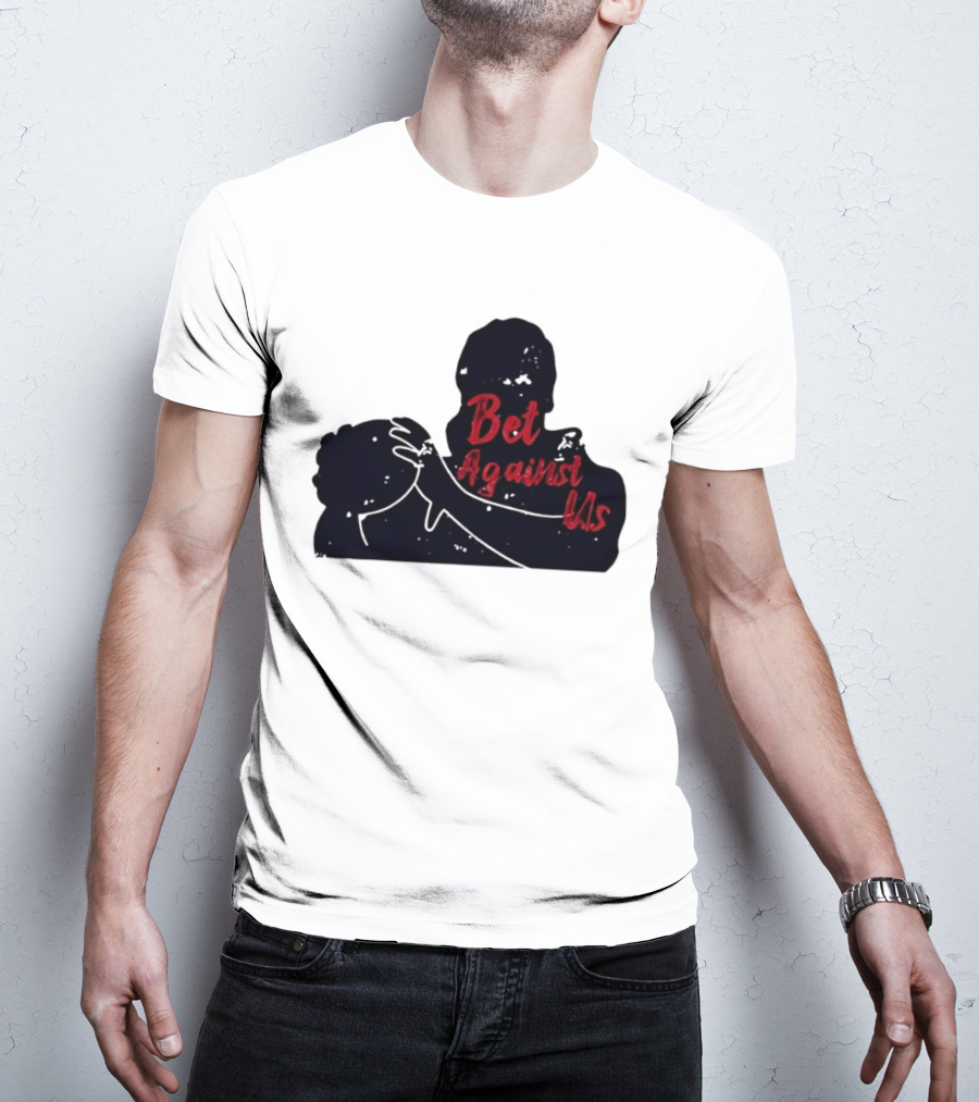 Bet Against Us Red Script Embracing Figures White Line T-Shirt