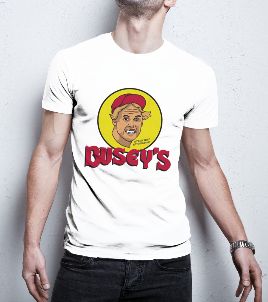 Busey's Let's Talk About Buttered Sausage Gary Busey Red Cap T-Shirt