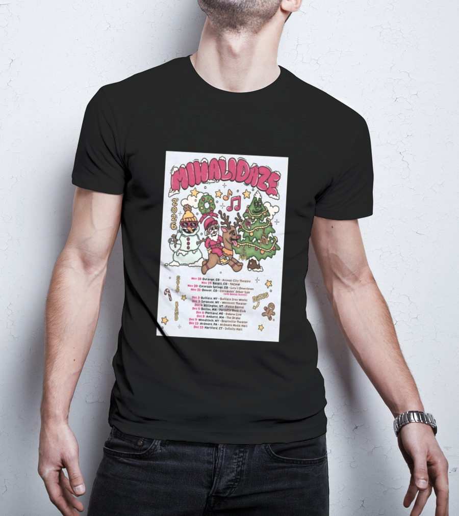 MIHALIDAZE 2026 Tour Solo Band Dates T-Shirt
