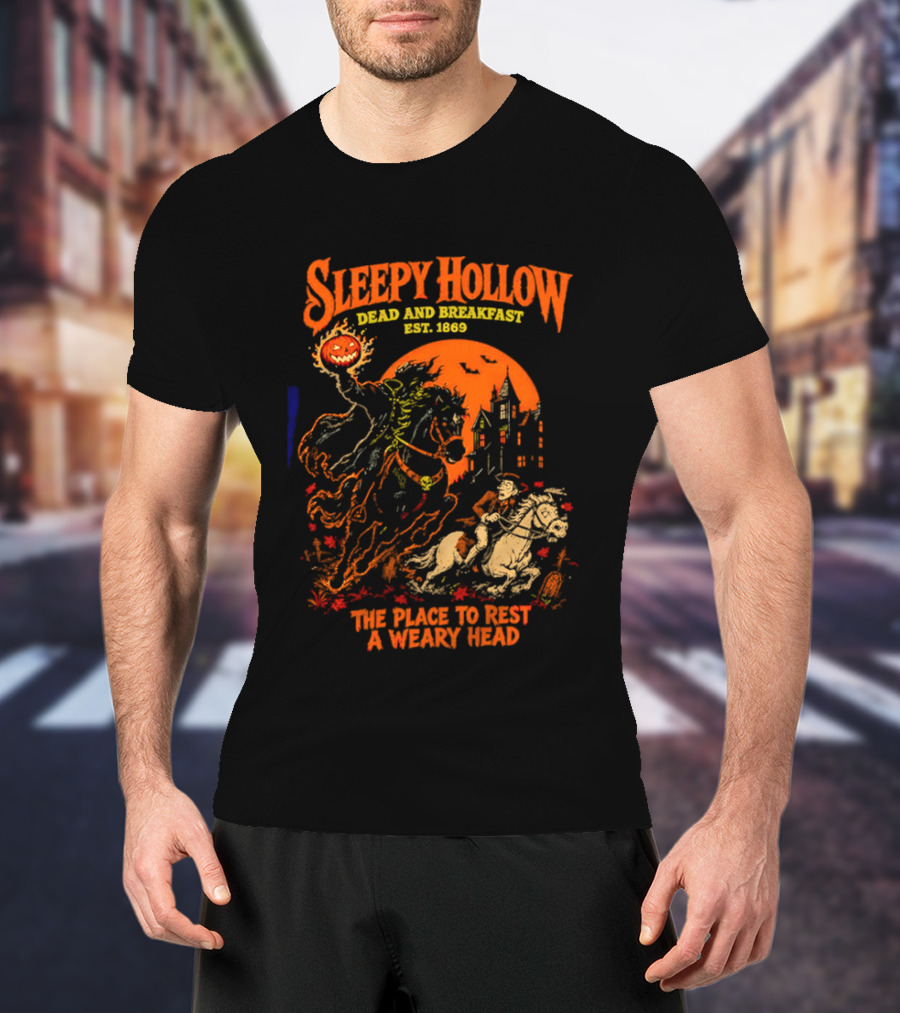 Sleepy Hollow Dead And Breakfast Est 1820 Headless Horseman The Place To Rest A Weary Head Halloween Pumpkin T-Shirt