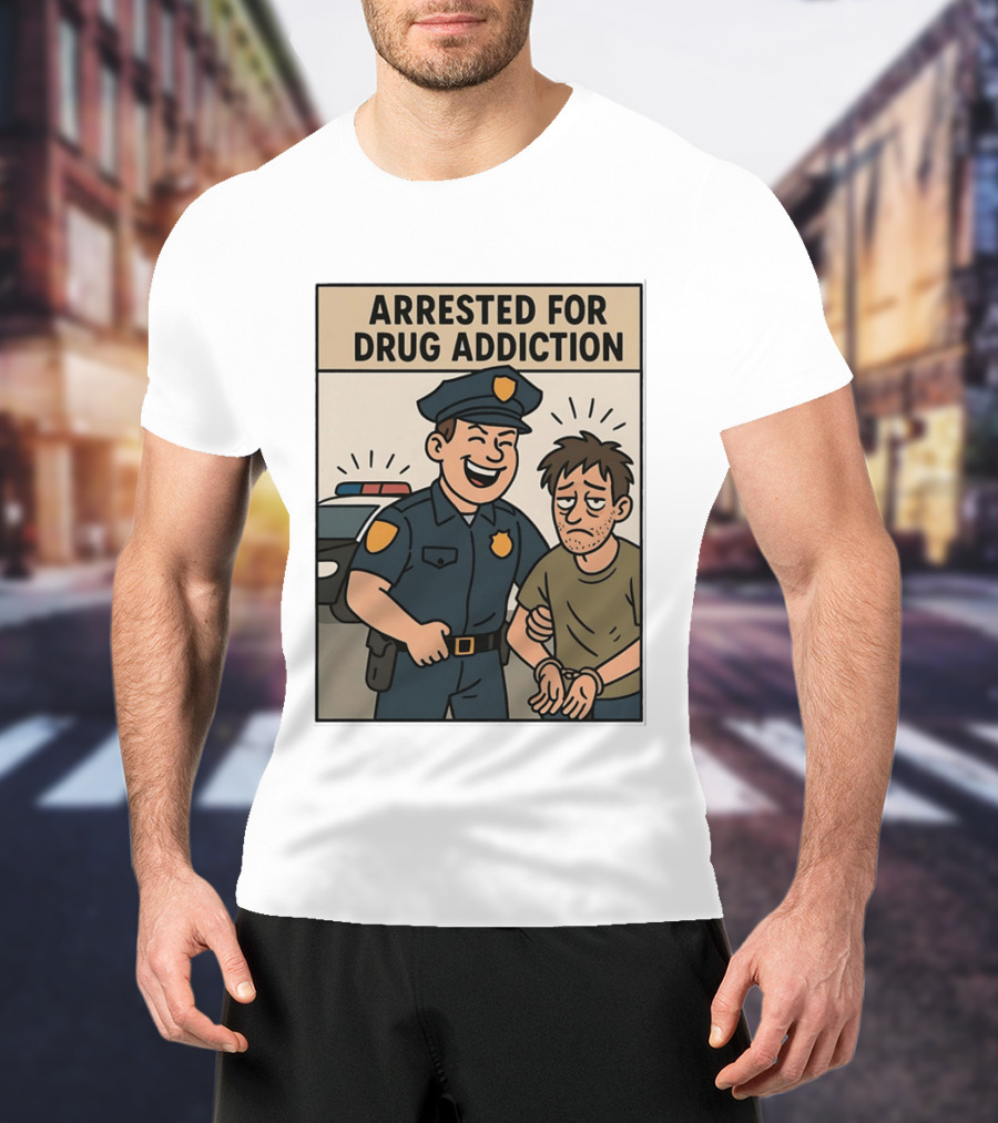 Arrested For Drug Addiction Cartoon Police Officer And Suspect T-Shirt