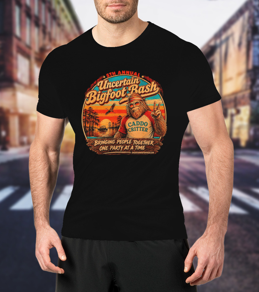 5th Annual Uncertain Bigfoot Bash Caddo Critter Bringing People Together One Party At A Time T-Shirt