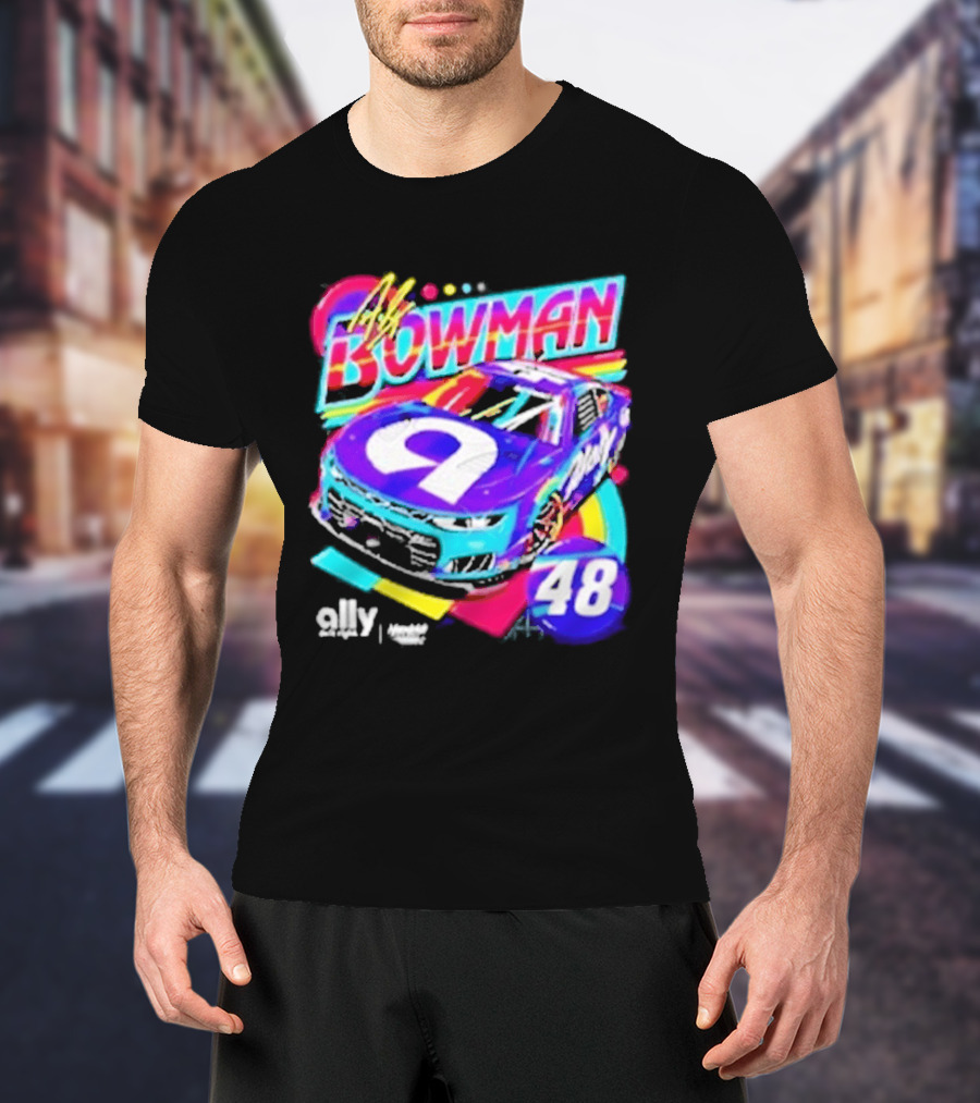 Alex Bowman 48 Ally Hendrick Motorsports Racing Car T-Shirt