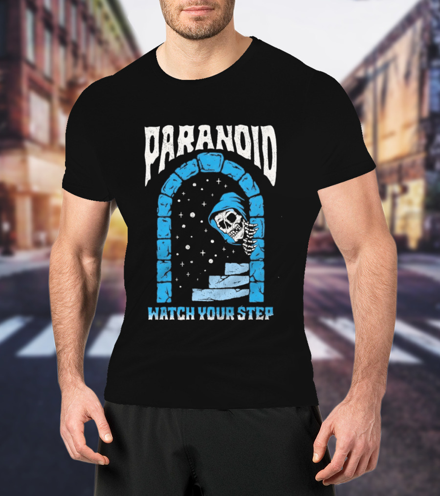 Paranoid Skeleton Peeking Stone Archway Your Step T-Shirt